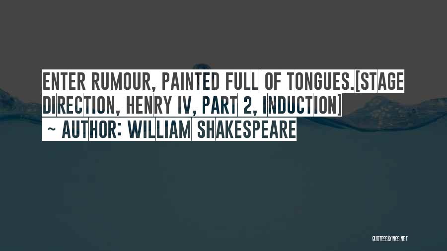 2 Henry Iv Quotes By William Shakespeare