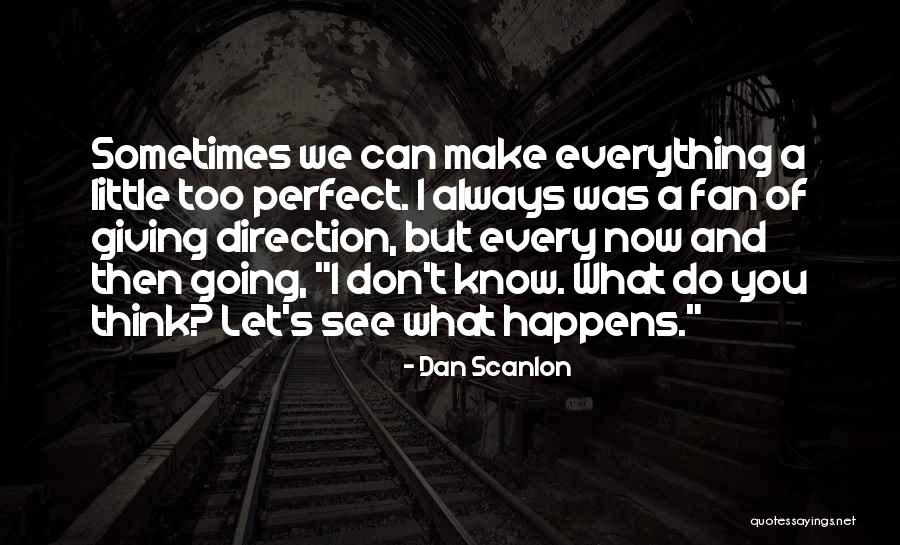 2 Line Motivational Quotes By Dan Scanlon 2 Line Motivational Quotes By Dan Scanlon