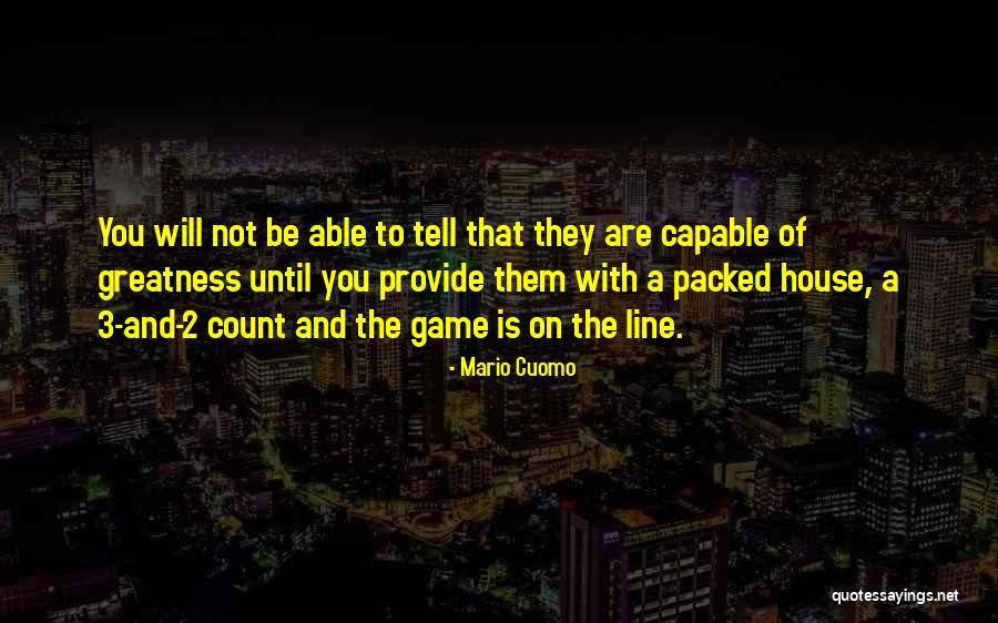 2 Line Quotes By Mario Cuomo