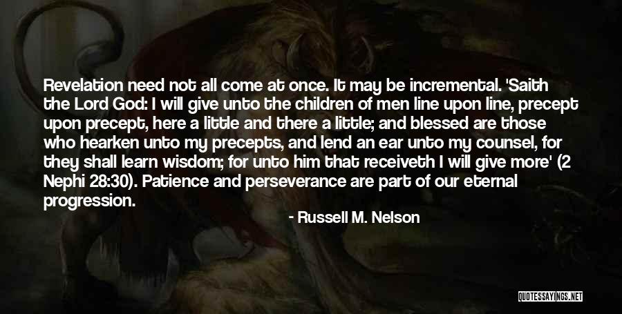 2 Line Quotes By Russell M. Nelson 2 Line Quotes By Russell M. Nelson