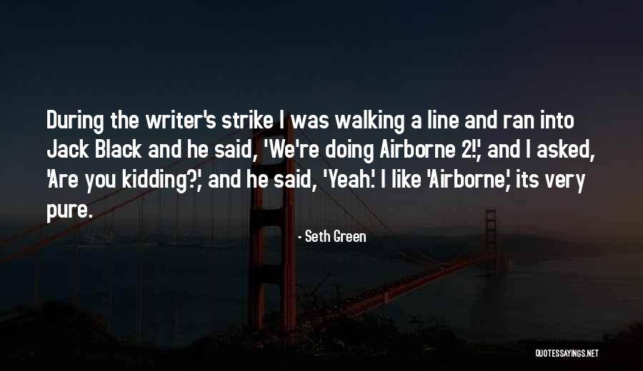 2 Line Quotes By Seth Green