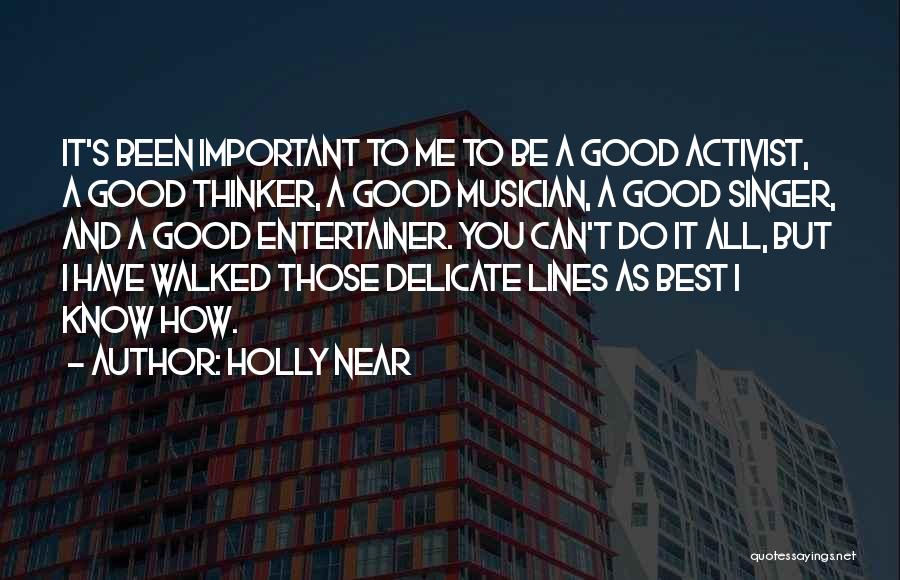 2 Lines Good Quotes By Holly Near