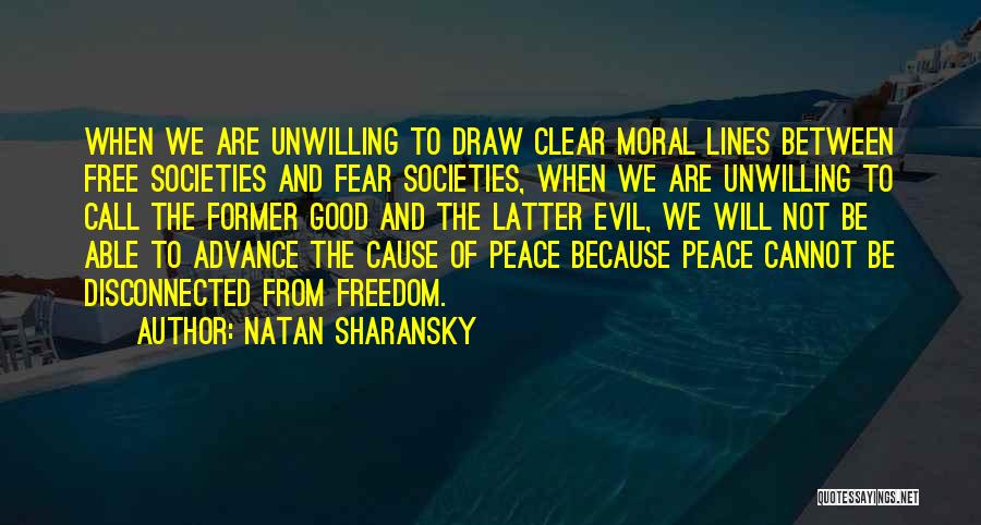 2 Lines Good Quotes By Natan Sharansky