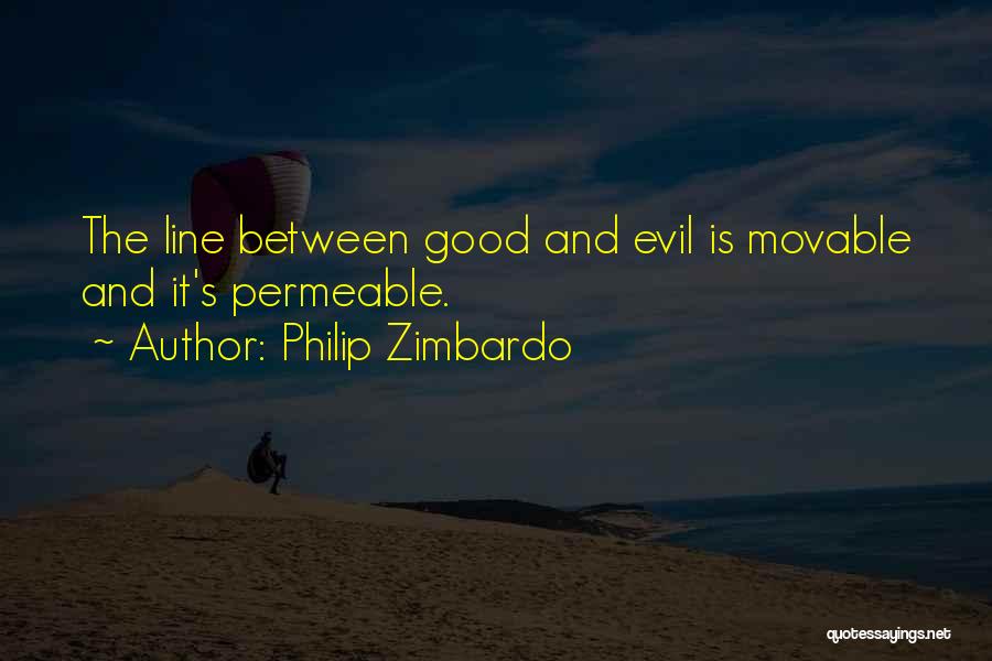 2 Lines Good Quotes By Philip Zimbardo