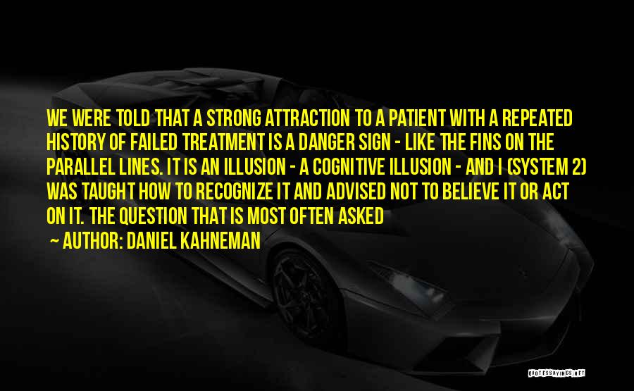 2 Lines Quotes By Daniel Kahneman