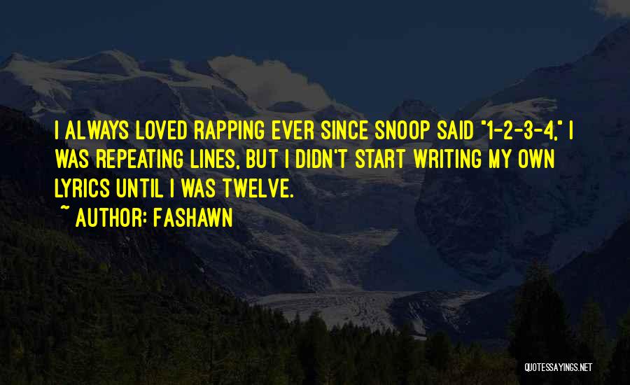 2 Lines Quotes By Fashawn