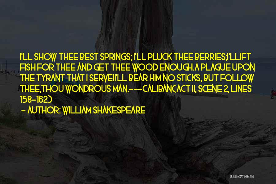 2 Lines Quotes By William Shakespeare