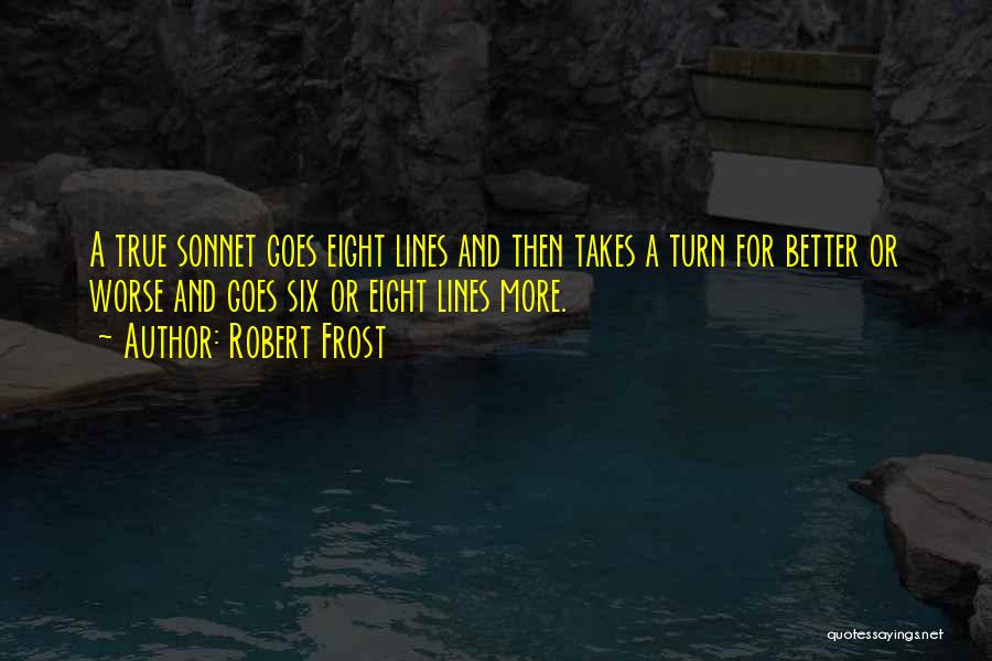 2 Lines True Quotes By Robert Frost