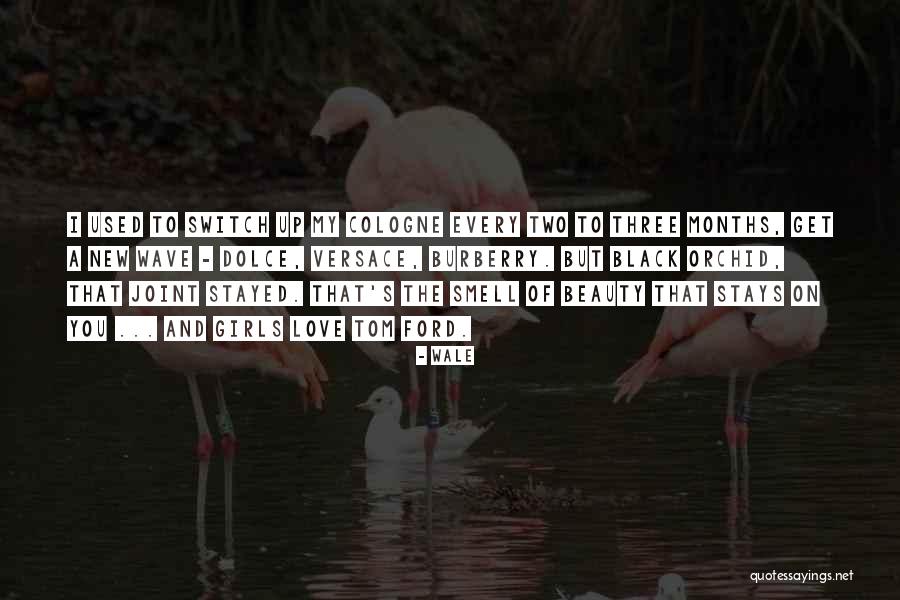 2 Months Love Quotes By Wale 2 Months Love Quotes By Wale