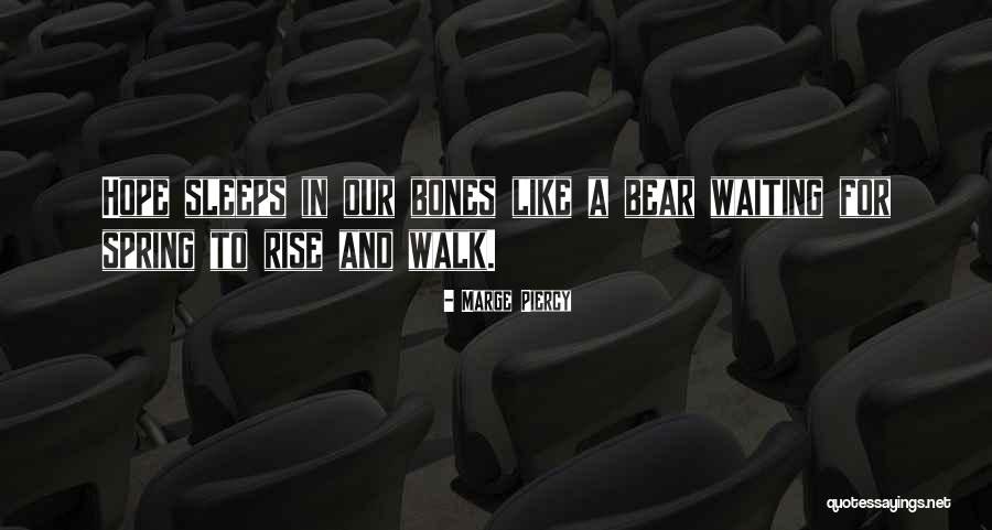 2 More Sleeps Quotes By Marge Piercy 2 More Sleeps Quotes By Marge Piercy