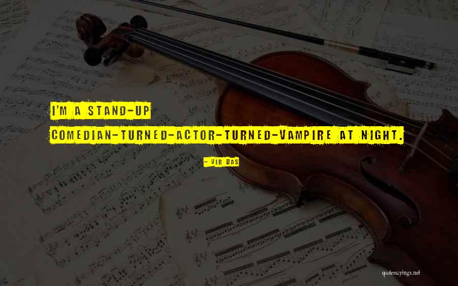 2 Night Stand Quotes By Vir Das 2 Night Stand Quotes By Vir Das