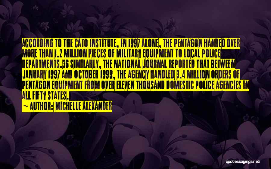 2 October Quotes By Michelle Alexander