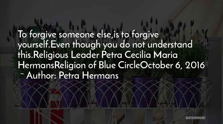 2 October Quotes By Petra Hermans