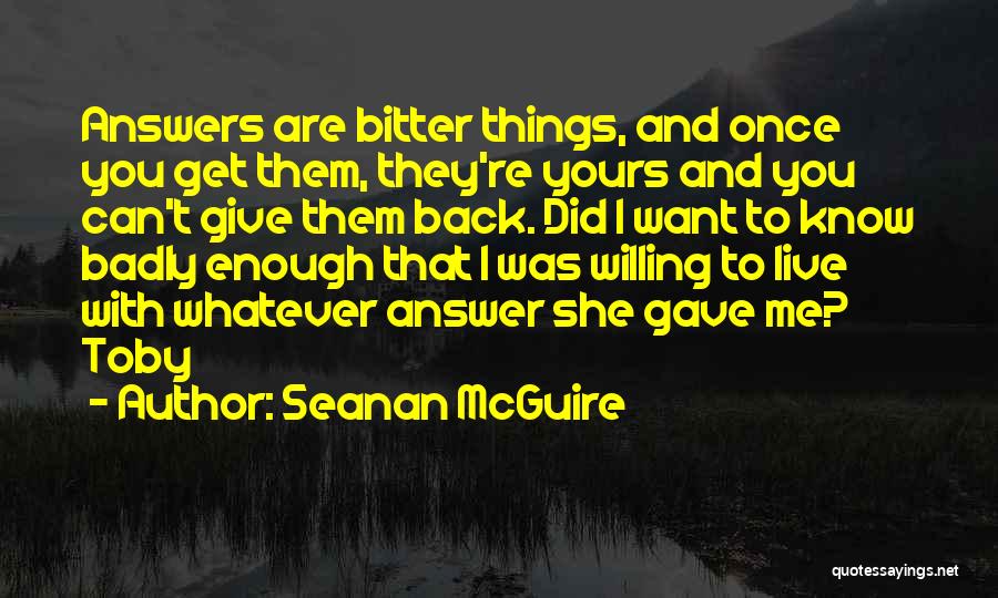 2 October Quotes By Seanan McGuire