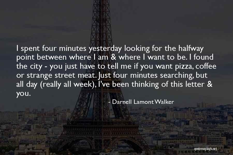 2 Or 3 Letter Quotes By Darnell Lamont Walker