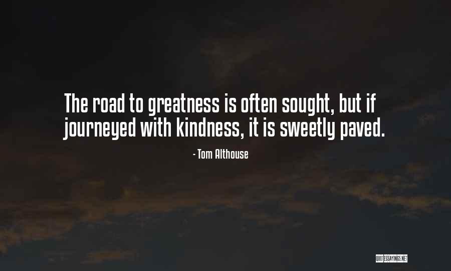 2 Paths Quotes By Tom Althouse 2 Paths Quotes By Tom Althouse
