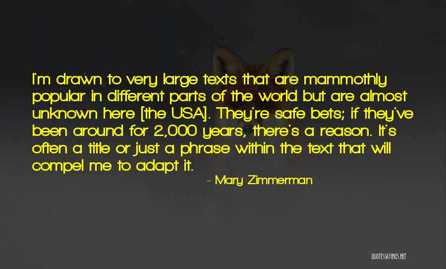 2 Phrase Quotes By Mary Zimmerman 2 Phrase Quotes By Mary Zimmerman