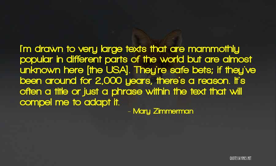 2 Phrase Quotes By Mary Zimmerman