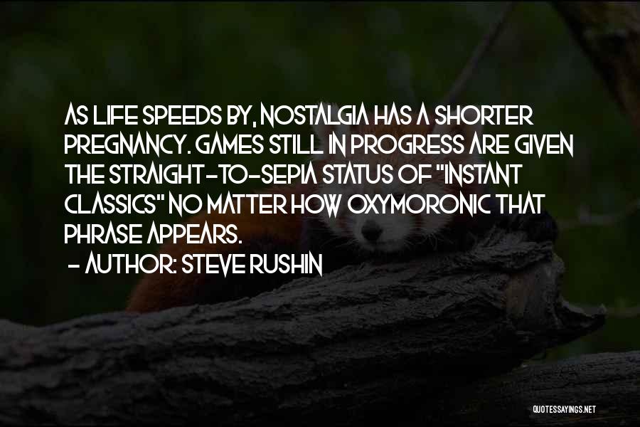 2 Phrase Quotes By Steve Rushin