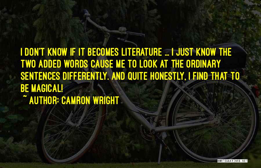 2 Sentences Quotes By Camron Wright