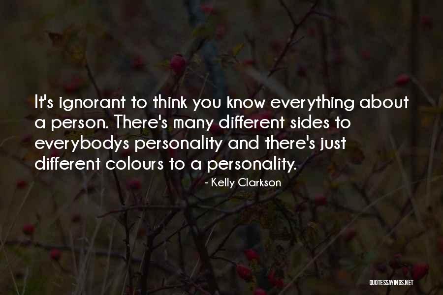 2 Sides Of A Person Quotes By Kelly Clarkson