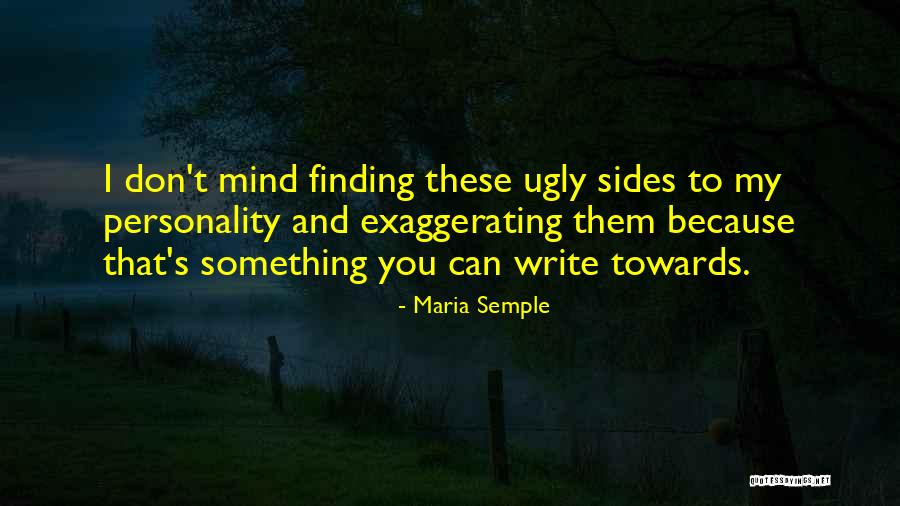 2 Sides Personality Quotes By Maria Semple 2 Sides Personality Quotes By Maria Semple