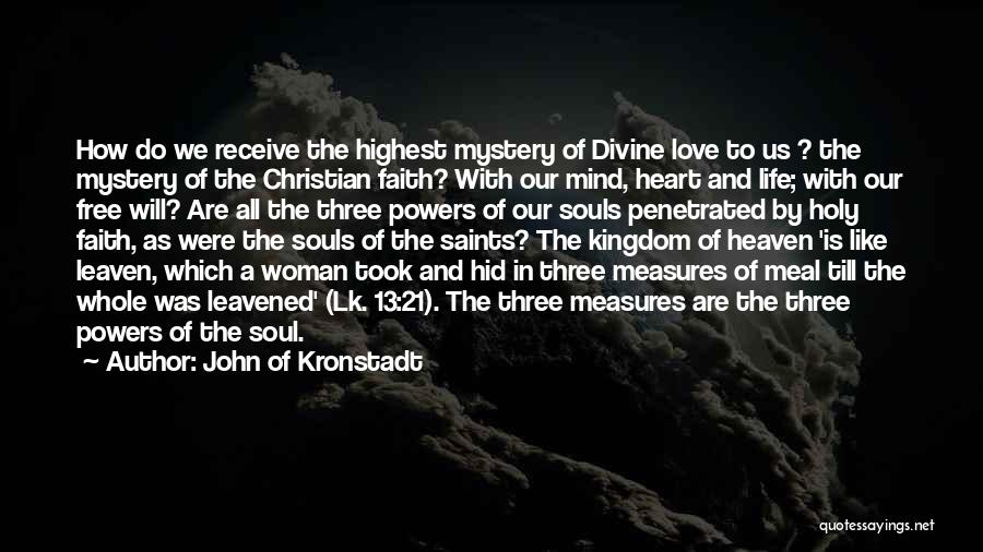 2 Souls One Heart Quotes By John Of Kronstadt