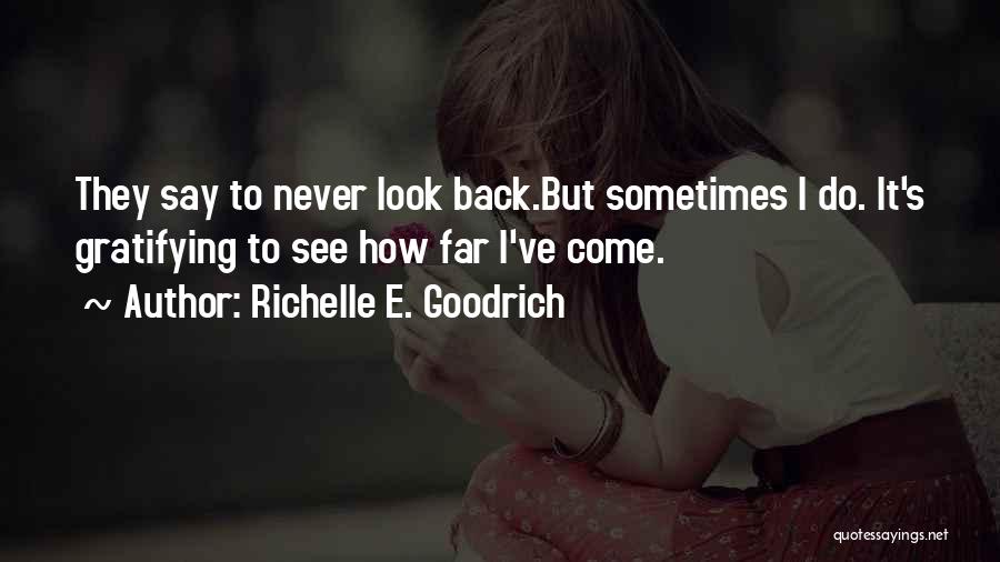 2 Steps Back Quotes By Richelle E. Goodrich