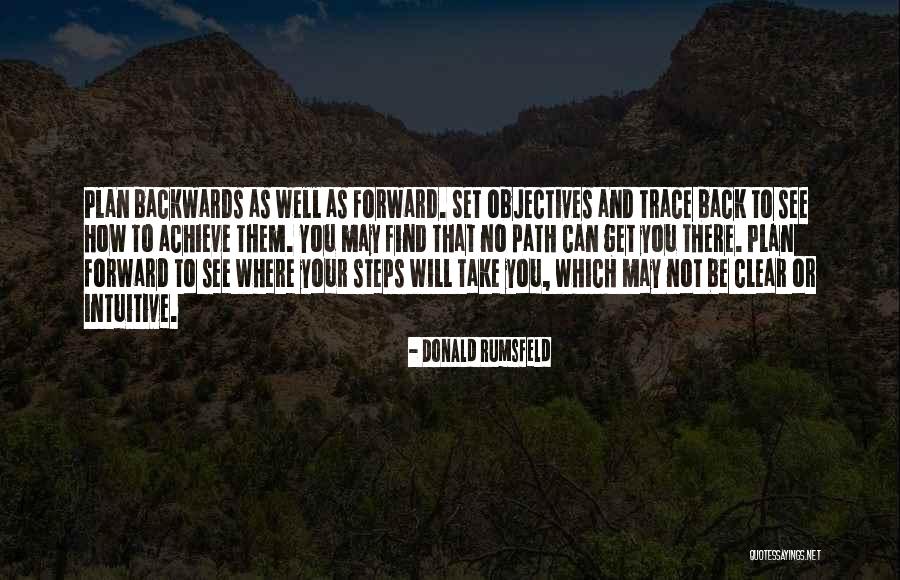 2 Steps Forward 3 Steps Back Quotes By Donald Rumsfeld 2 Steps Forward 3 Steps Back Quotes By Donald Rumsfeld