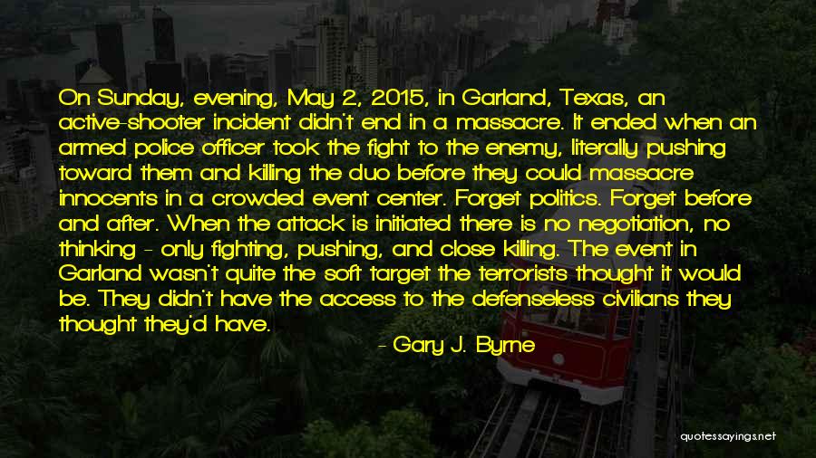 2 Strength Quotes By Gary J. Byrne 2 Strength Quotes By Gary J. Byrne