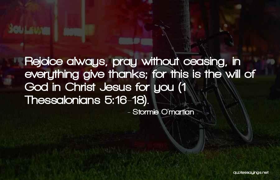 2 Thessalonians 3 Quotes By Stormie O'martian 2 Thessalonians 3 Quotes By Stormie O'martian