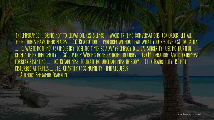 2 Things Quotes By Benjamin Franklin