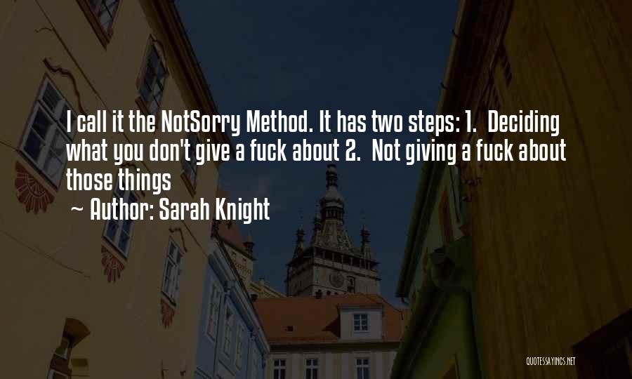 2 Things Quotes By Sarah Knight