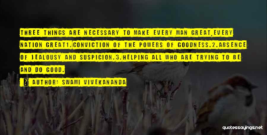 2 Things Quotes By Swami Vivekananda