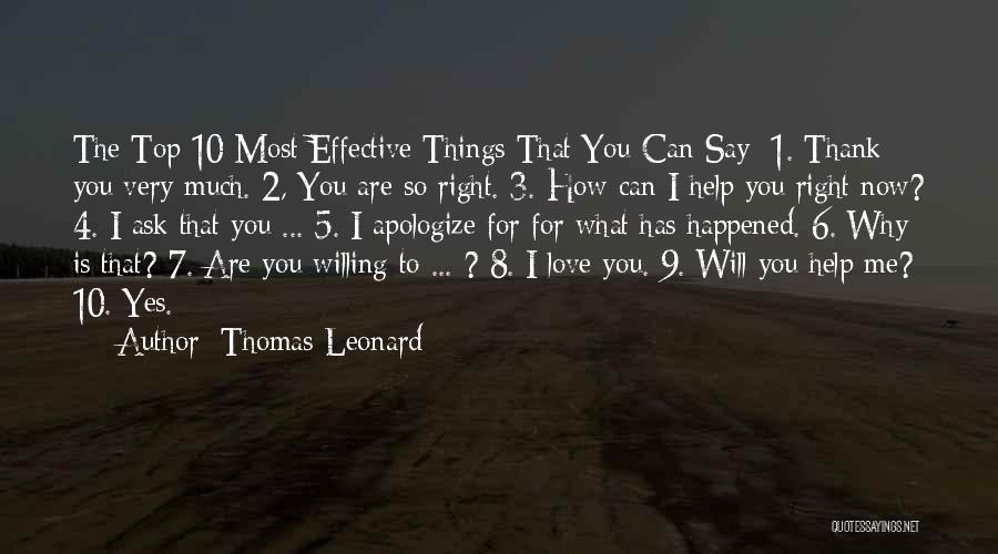 2 Things Quotes By Thomas Leonard