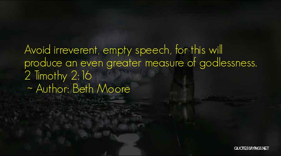 2 Timothy Quotes By Beth Moore