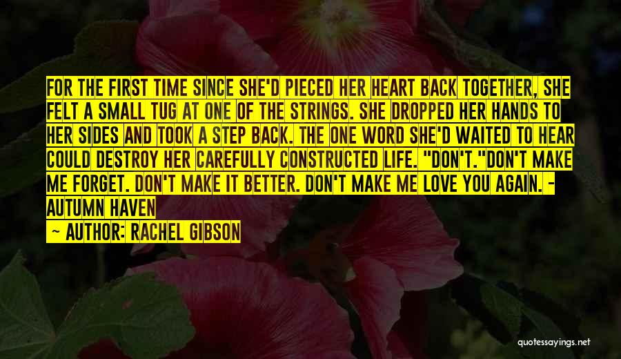 2 To 3 Word Love Quotes By Rachel Gibson