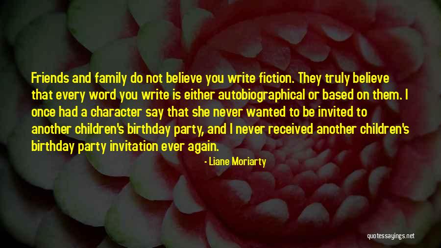 2 Word Family Quotes By Liane Moriarty 2 Word Family Quotes By Liane Moriarty