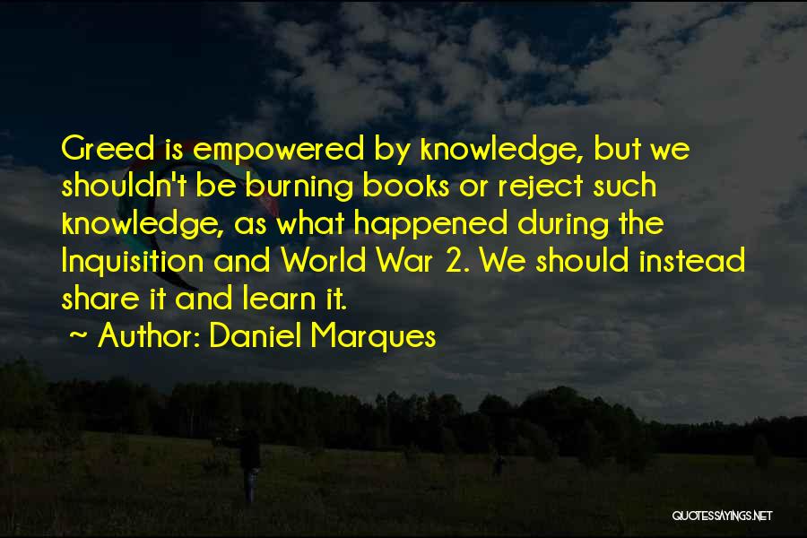 2 World War Quotes By Daniel Marques