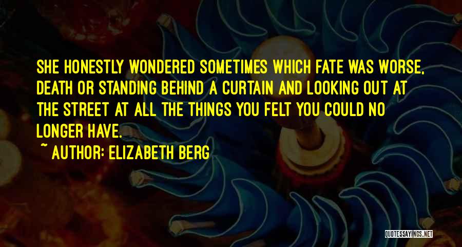 2 World War Quotes By Elizabeth Berg