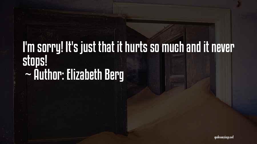 2 World War Quotes By Elizabeth Berg