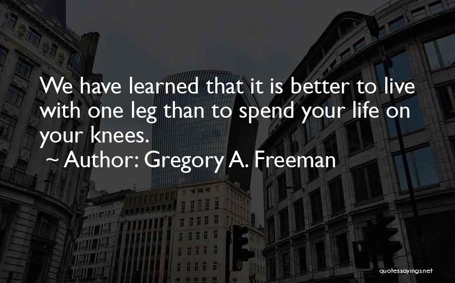 2 World War Quotes By Gregory A. Freeman