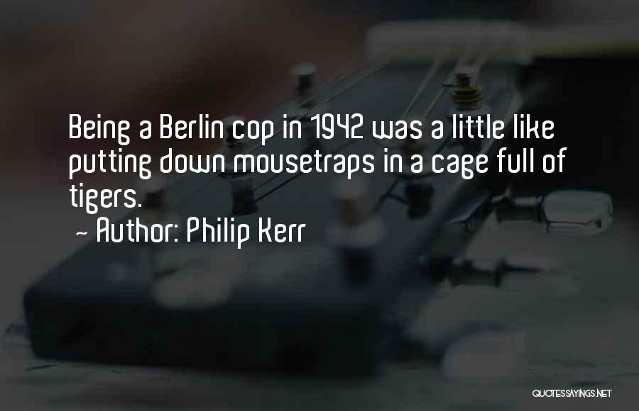 2 World War Quotes By Philip Kerr