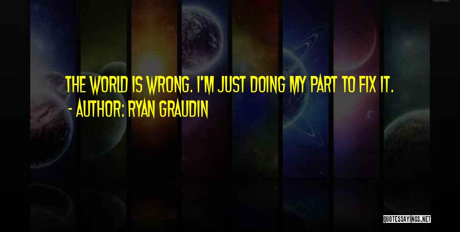 2 World War Quotes By Ryan Graudin