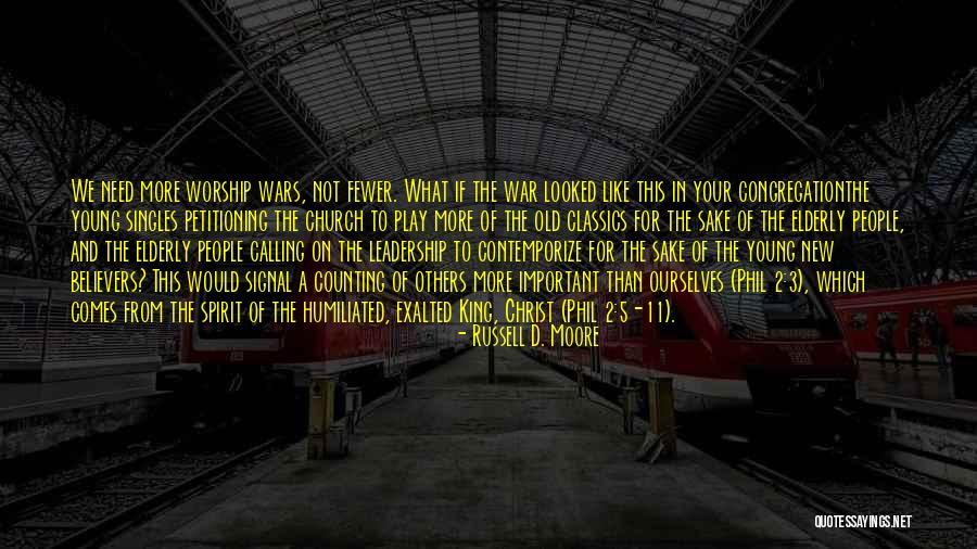 2 Worship Quotes By Russell D. Moore 2 Worship Quotes By Russell D. Moore