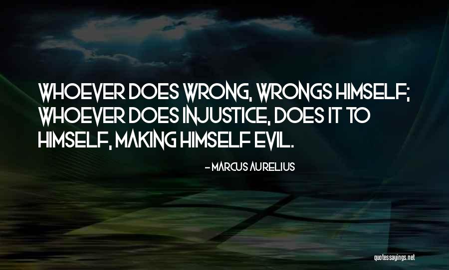 2 Wrongs Quotes By Marcus Aurelius