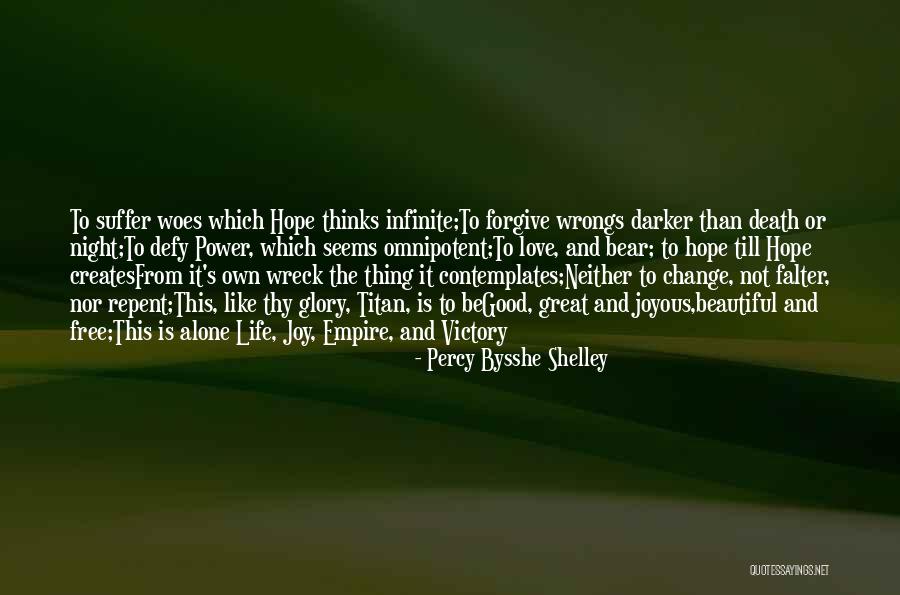 2 Wrongs Quotes By Percy Bysshe Shelley