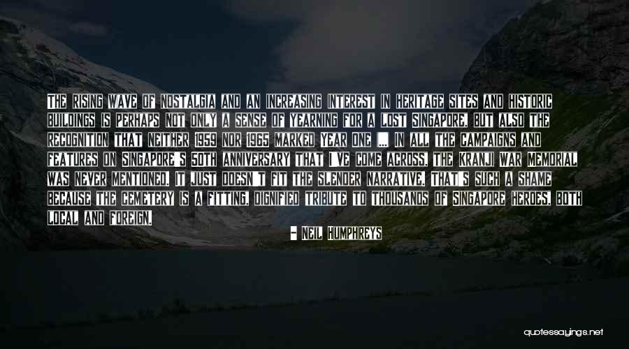 2 Year Anniversary Quotes By Neil Humphreys 2 Year Anniversary Quotes By Neil Humphreys