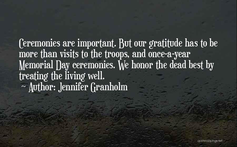 2 Year Memorial Quotes By Jennifer Granholm