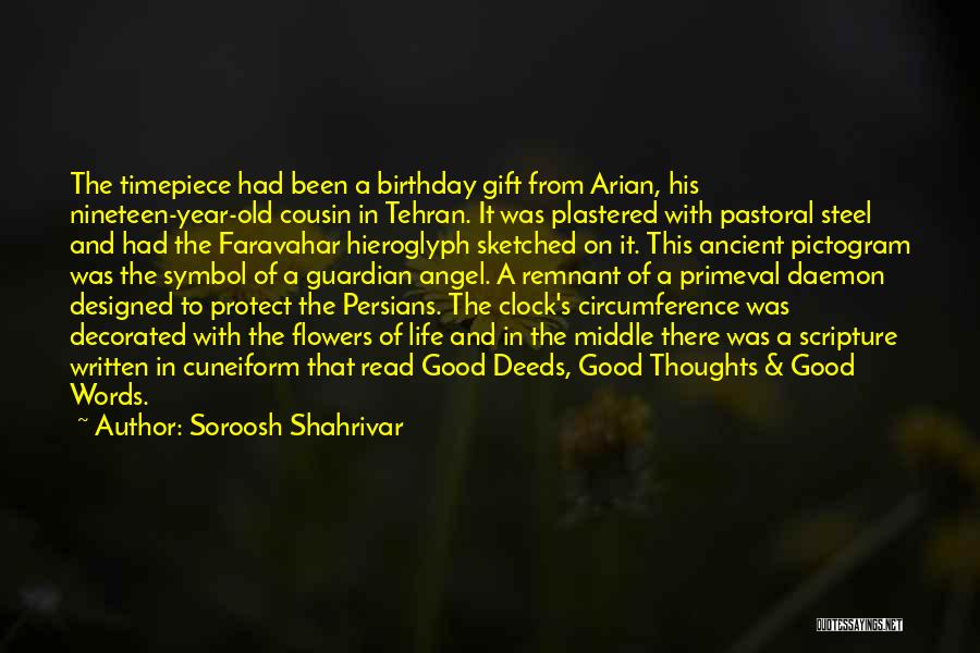 2 Year Old Birthday Quotes By Soroosh Shahrivar